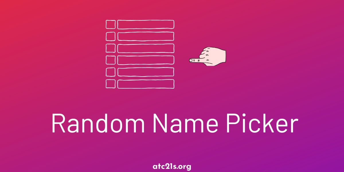 Random Name Dropper Free Random Name Picker | ATC21S